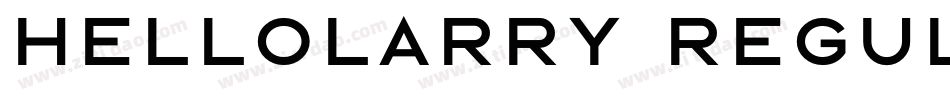 Hellolarry regular字体转换